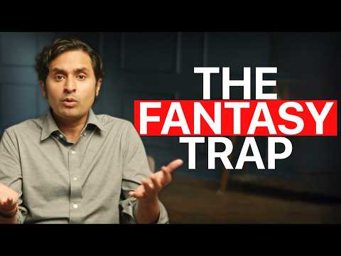 Dr.K Explains The Fantasy Trap
