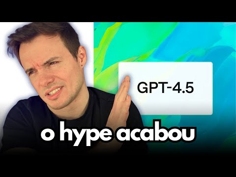 GPT-4.5 é tipo um modelo de "humanas"