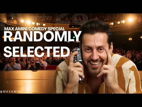 🎤 Max Amini FULL COMEDY SPECIAL 2025 | "Randomly Selected" | Stand Up Comedy