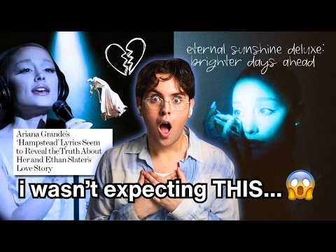REACTION: Ariana Grande – eternal sunshine deluxe: brighter days ahead 🥲