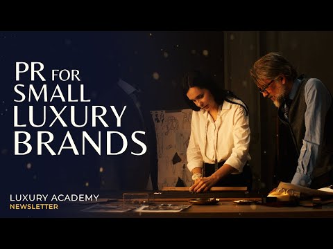 How New Luxury Brands Can Get PR and Media Coverage Without Huge Budgets
