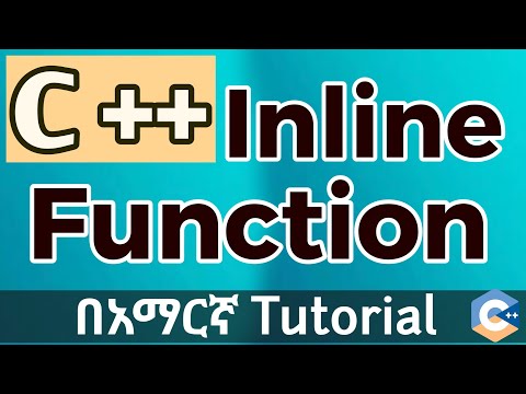 C++ Inline Function Explained in Amharic ⚙️ | Easy Tutorial with Examples (2025)@EyuTechTips