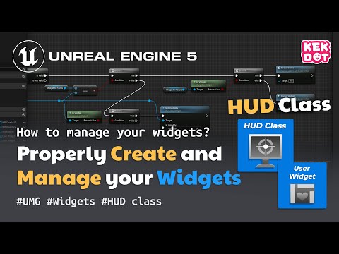 Best Practices for Creating and Managing Widgets | UI | Widgets | HUD |  Unreal Engine 5 Tutorial