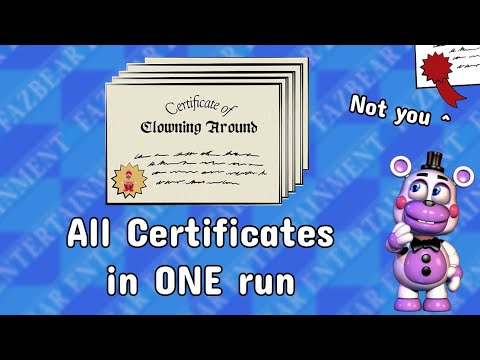 Getting every Certificate in one run in Freddy's Pizzeria