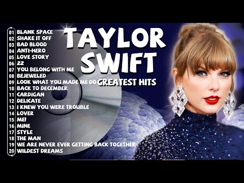 Best of Taylor Swift Playlist 🎶 Taylor Swift Greatest Hits 🎶 Taylor Swift New Album 2026