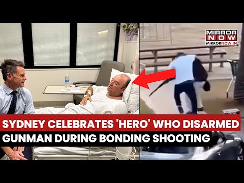 Sydney Celebrates 'local Hero' Who Disarmed Gunman During Deadly Bondi Mass Shooting| Watch