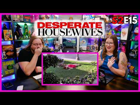 Revisiting Desperate Housewives: S2E15 - Thank You So Much (Recap/Review/Reaction)