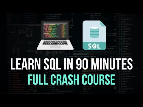 Full SQL Crash Course - Learn SQL in 90 Minutes
