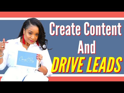 Drive 1000's of Leads into Your Business by Creating Content that Converts