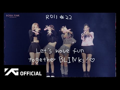 BLACKPINK - ‘B.P.M.’ Roll #22