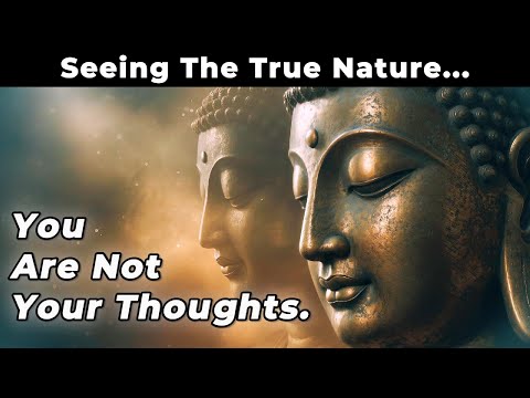 What Your Thoughts Really Are — And Why It Matters | Buddhist Insight