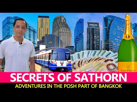 SECRETS OF SATHORN EP 1 | Let"s Explore Properly | Sights & Sounds | History | Local Life | Stories