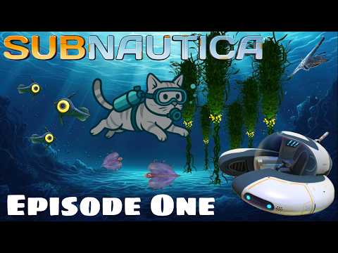 A New Adventure... Subnautica - Part 1 (BLIND PLAYTHROUGH)