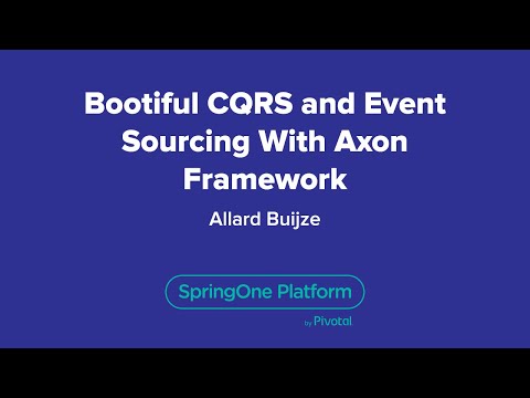 Bootiful CQRS and Event Sourcing with Axon Framework