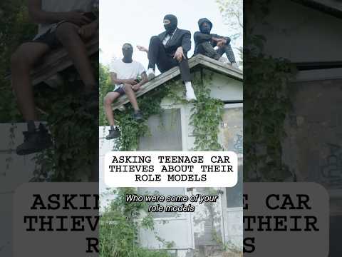 Asking Car Thieves about their role models