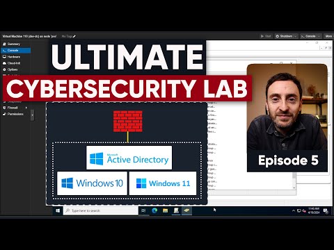 Building the Ultimate Cybersecurity Lab - Episode 5