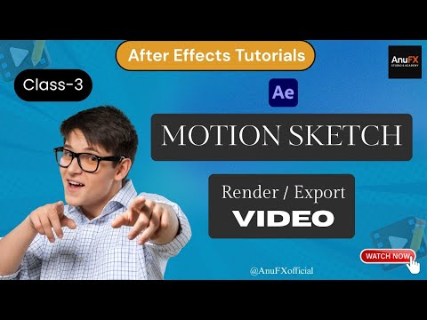 After Effects Course | Class_3 | Motion Sketch and Render / Export Video in After Effects in Hindi.