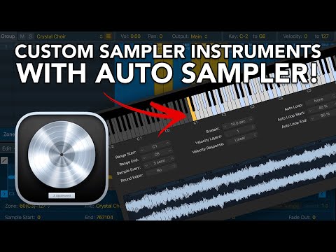 Logic Pro - Auto Sampler + Custom Sampler Instruments
