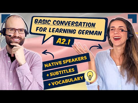 EFFECTIVE A2.1 Reading + Listening Practice in German ✨✅ | Basic Conversation for Learning German
