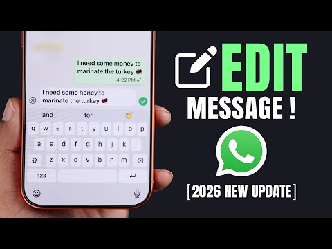 How to Edit WhatsApp Messages! [After Sending]
