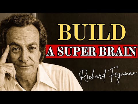 How to Build a MIND that CAN'T FAIL (Feynman’s System)
