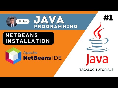 JAVA PROGRAMING TAGALOG #1 : NetBeans Installation | Si Jay