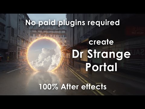 Doctor Strange Portal VFX Tutorial || 100% After Effects