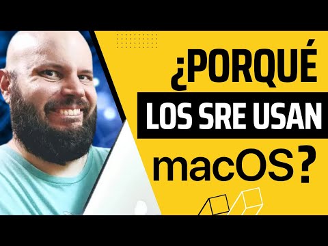 POR QUE LOS SRE USAN MAC ? Mis herramientas de trabajo (Parte 2)