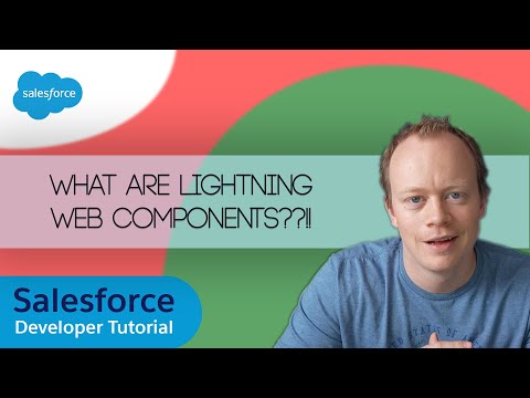 Salesforce LWC Master Class (Ep. 1)  - What are Lightning Web Components and When to use them