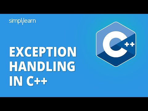 Exception Handling In C++ | What Is Exception Handling In C++ | C++ Programming | Simplilearn