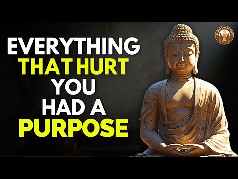 Everything You Went Through Has a Purpose - Here's Why | Buddhist Philosophy