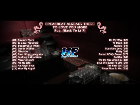 BREAKBEAT ALREADY THERE TO LOVE YOU MORE ( Golden Crown Reborn ) || Req. Back To Lt 7