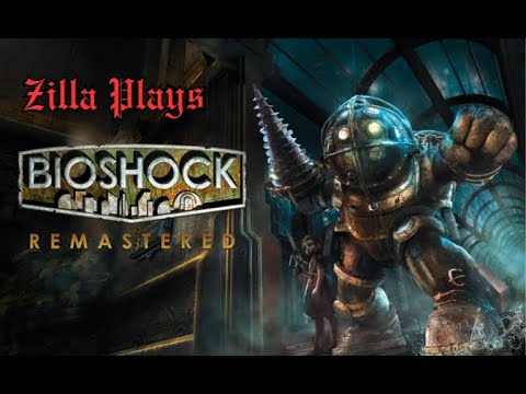 Bioshock Playthrough - Hard - Part 4