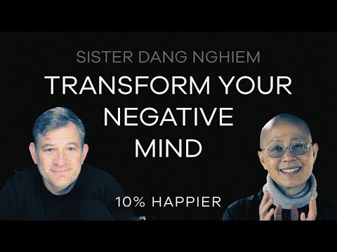 Transform Your Negative Mind | Sister Dang Nghiem