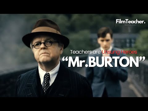 A Teacher Made Him A Legend - Mr Burton Film Review