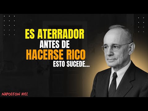 SI ESTÁS A PUNTO DE HACERTE RICO, VERÁS ESTE VIDEO | Napoleon Hill
