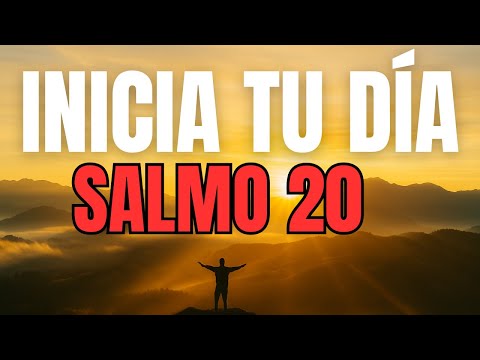ORACIÓN DE LA MAÑANA con el SALMO 20 | Dios Escucha tu Oración y Te Da la Victoria Hoy