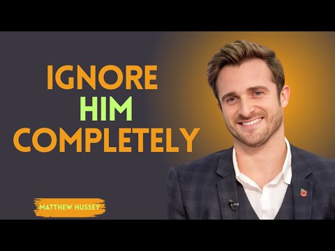 Ignore Him Completely    and Watch What Happens |Mahttew hussey | best speech|