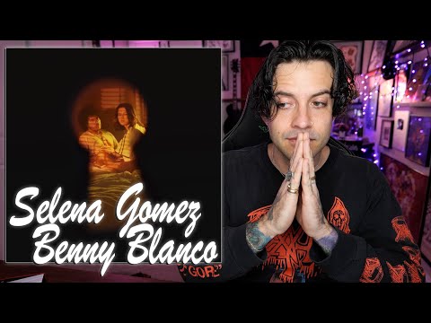 ALBUM REACTION: Selena Gomez & Benny Blanco - I Said I Love You First
