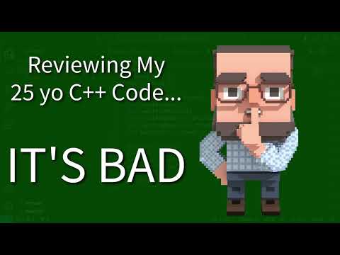 C++ Weekly - Ep 402 - Reviewing My 25 Year Old C++ Code (IT'S BAD!)