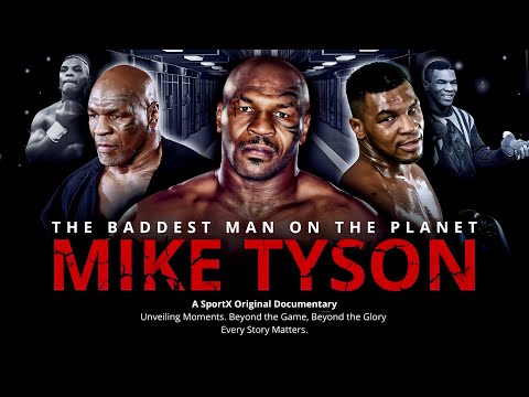 Mike Tyson • BADDEST Man On The Planet • Documentary