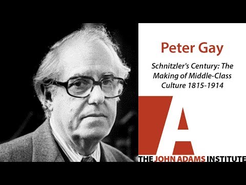 Peter Gay on Schnitzler's Century - The John Adams Institute