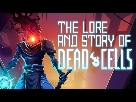 The Lore & Story of Dead Cells (with ALL DLCs)