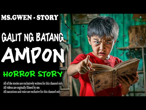 GALIT NG BATANG AMPON HORROR STORY | True Horror Stories | LadyPam