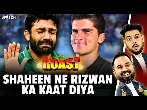 ROAST | Pakistan ka bura haal, Rizwan ka patta saaf, Shaheen Afridi bana ODI Captain | Cricket