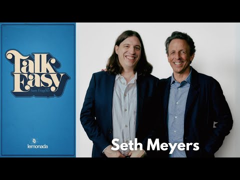 Seth Meyers on a Decade of ‘Late Night,’ SNL Struggles, and Lorne’s Successor | Talk Easy