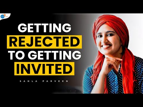 Every Rejection Made Me Who I Am Today | Sahla Parveen | Josh Talks