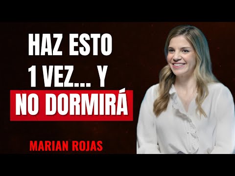 Haz Esto Una Sola Vez y Su Mente Jamás Te Olvidará | Psicología de la Atracción |Marian Rojas Estapé