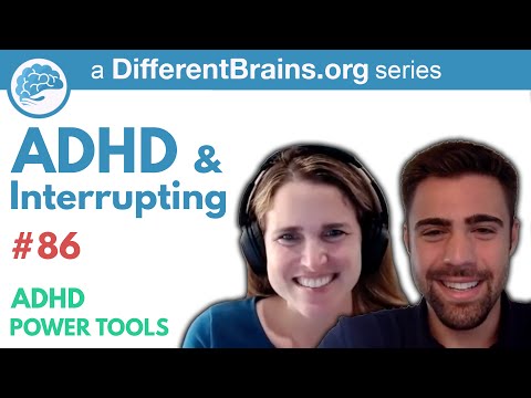 ADHD & Interrupting | ADHD Power Tools w/ Ali Idriss & Brooke Schnittman