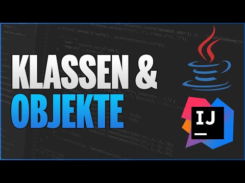 Java GRUNDLAGEN (Klassen & Objekte) - Java Programmieren Lernen - 14